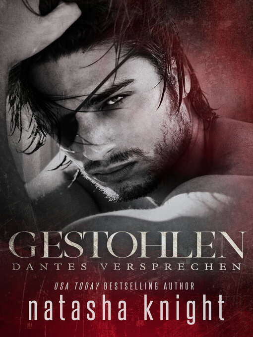 Title details for Gestohlen by Natasha Knight - Available